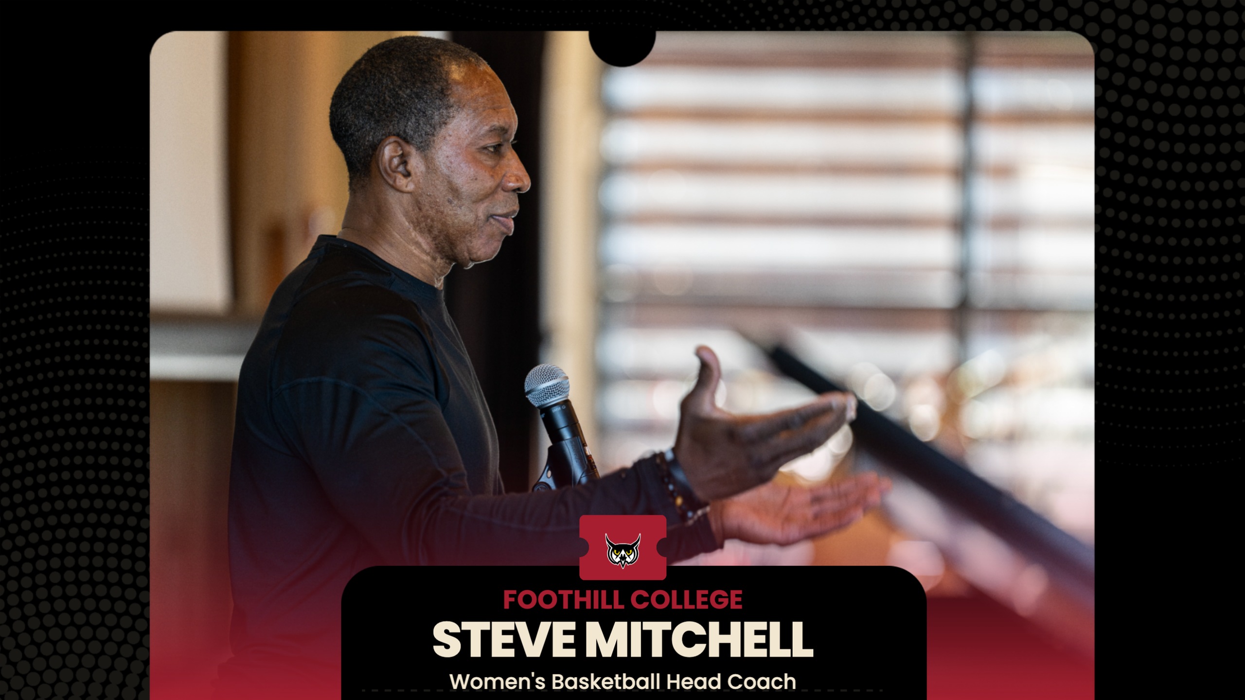 Foothill College Announces New Women's Basketball Coach Steve Mitchell